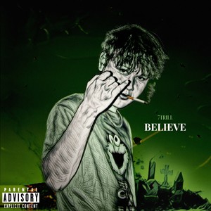 BELIEVE (Explicit)