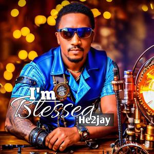 I'm blessed (feat. Ceo9eleven) (Explicit)