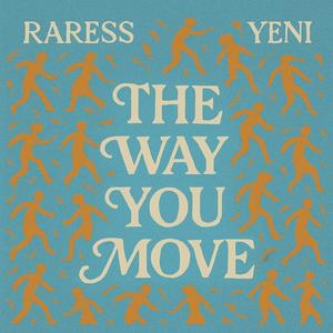 The Way You Move
