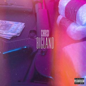 Bigland (Explicit)