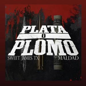 Plata Ou Plomo (Explicit)