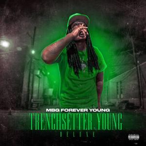 Trenchsetter Young Deluxe (Explicit)