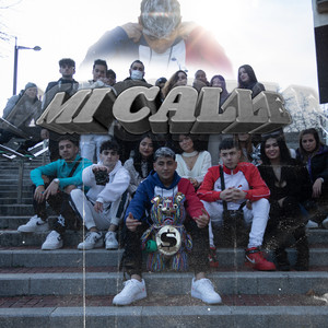 Mi calle (Explicit)