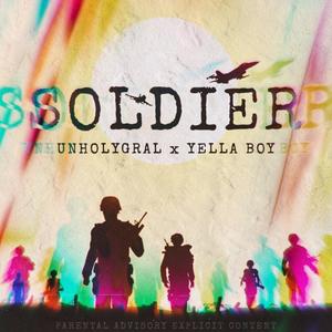 Soldier (feat. Yella Boy) [Explicit]