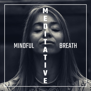 Mindful Breath