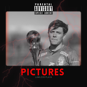 Pictures (Explicit)