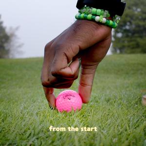 from the start (demo) [Explicit]