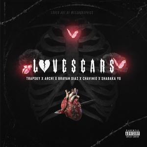 Love Scars (feat. Trapsky, Brayan Diaz, Chavinio & Shabaka YG) (Explicit)