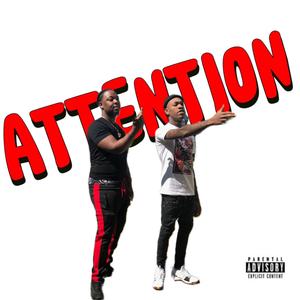 ATTENTION (feat. LilCj Kasino) [Explicit]