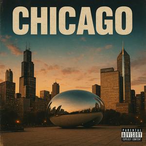 Chicago (Explicit)