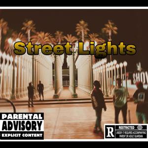 Street Lights (Explicit)