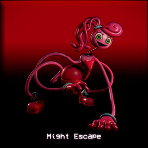 Might Escape