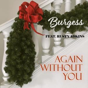 Again Without You (feat. Rusty Adkins)