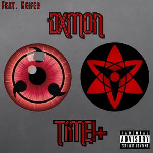 DXMON TIM3!(feat. Keifer) (Explicit)
