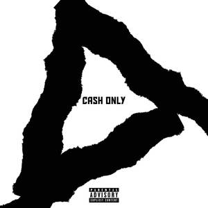 Cash Only (Explicit)