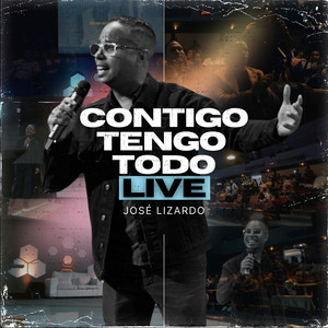 Contigo Tengo Todo -Live-