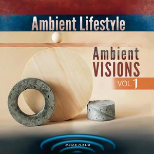 Ambient Lifestyle - The Genesis (feat. William Pearson)