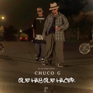 Que Hay Que Hacer (Explicit)