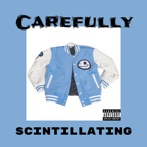 Carefully (Explicit)