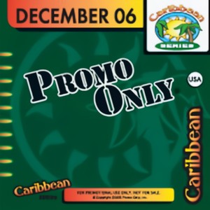 Promo Only Caribbean Series December 2006