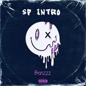 Benzzz - SP Intro (Explicit)