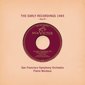 Pierre Monteux: The Early Recordings 1945, Pt. IV (皮埃尔·蒙特：早期录音1945年，第四卷)