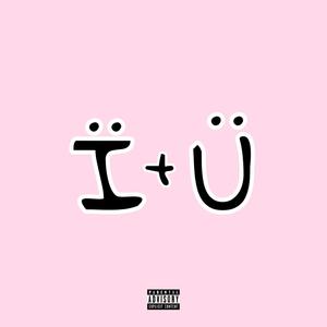 Ï + Ü (Deluxe) [Explicit]