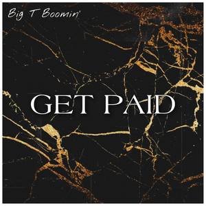 GET PAID (Explicit)