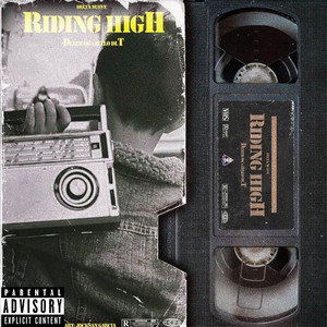 Riding High (Explicit)