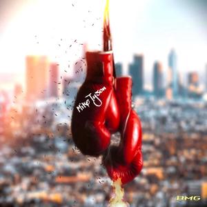 Mike Tyson (feat. Modist, Yung Roll & K Supream) (Explicit)