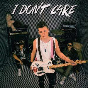 I DON'T CARE