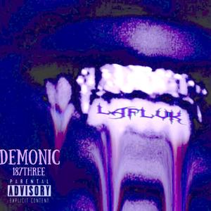 Demonic (Explicit)