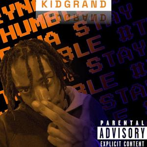 Tryna Stay Humble (Explicit)