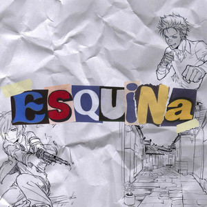Esquina (Explicit)