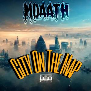 City On The Map (Explicit)