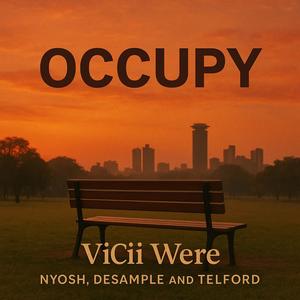 Occupy (feat. Nyosh, Desample & Telford)