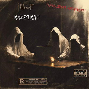 RAP & TRAP (Explicit)