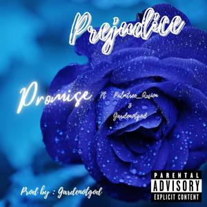 Promise (feat. Gardenotgod & Palmtree_Axsion) (Explicit)