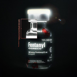 Fentanyl (Explicit)