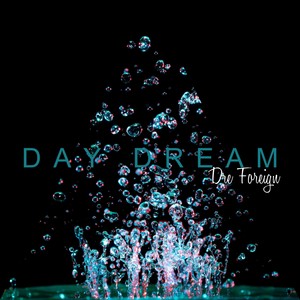 Day Dream (Explicit)