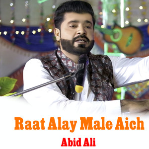 Raat Alay Male Aich