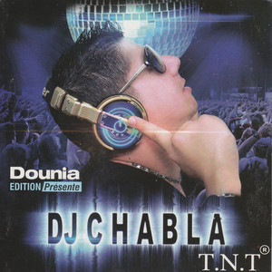 T.N.T DJ Chabla