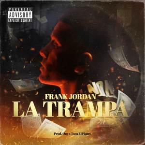 La Trampa (Explicit)