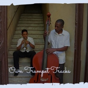 Own Trumpet Tracks