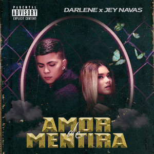 Amor de Mentira (Explicit)