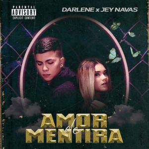 Amor de Mentira (Explicit)