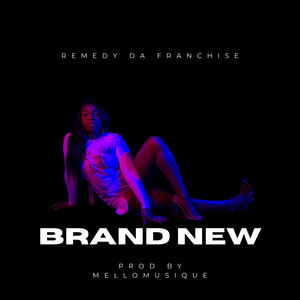 Brand New (Explicit)