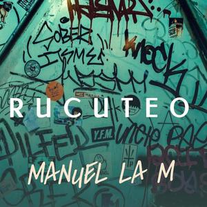 Rucuteo (Explicit)