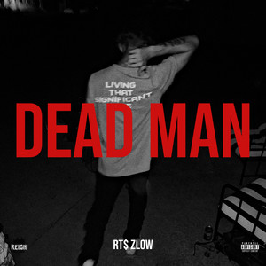 Dead Man (Explicit)