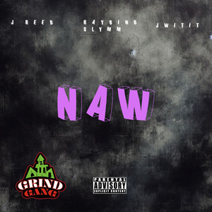 Naw (Explicit)